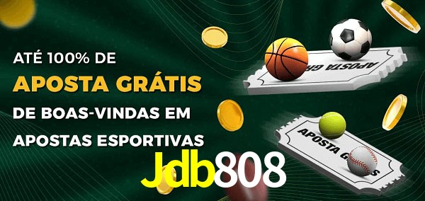Jdb808 Ate 100% de Aposta Gratis